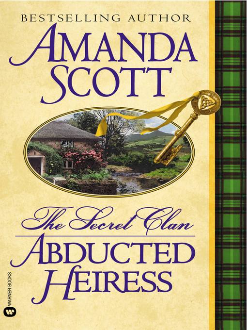 Title details for Abducted Heiress by Amanda Scott - Available